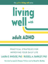 Living Well with Adult ADHD